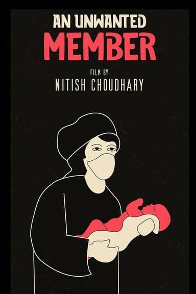An Unwanted Member poster