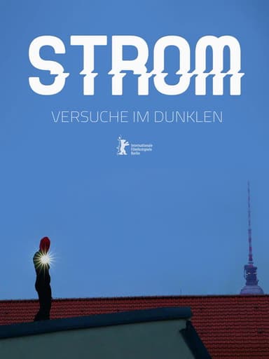Strom - Versuche im Dunklen poster