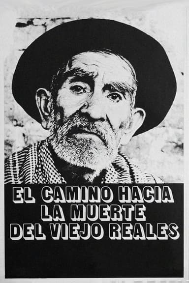 Viejo Reales' Long Journey to Death poster