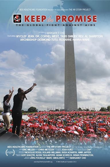 Keep the Promise: The Global Fight Against AIDS poster