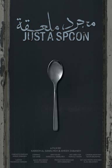 JUST A SPOON poster
