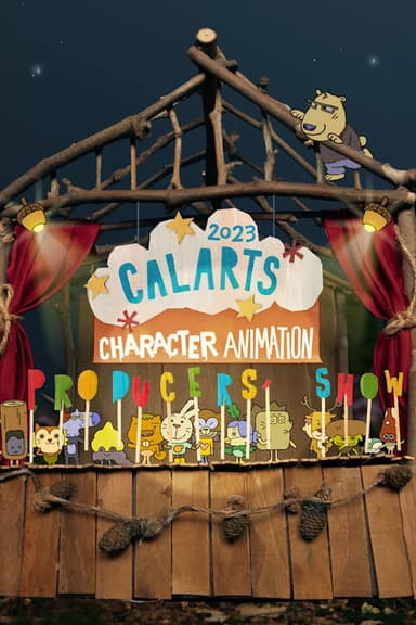 CalArts Producers' Show Opening poster