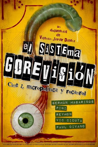 The Gorevision's System poster