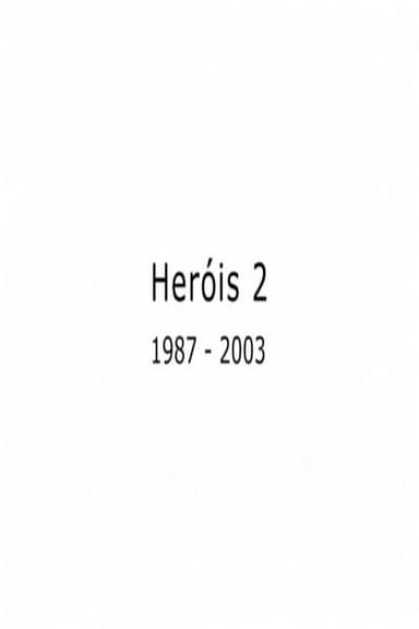 Heróis 2 poster