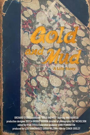 Gold and Mud poster