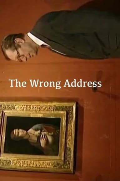 The Wrong Address poster
