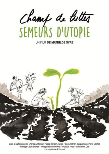 Champ de luttes, semeurs d'utopie poster