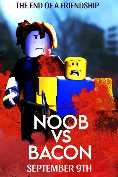 NOOB VS BACON poster