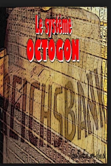Le système Octogon poster