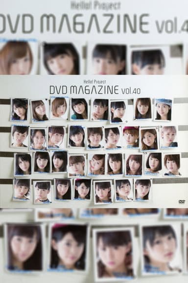 Hello! Project DVD Magazine Vol.40 poster