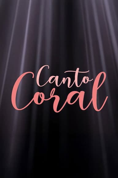 Canto Coral poster