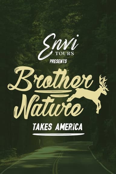 Brother Nature Takes America poster