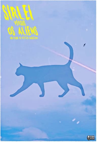 Sirlei versus Os Aliens poster