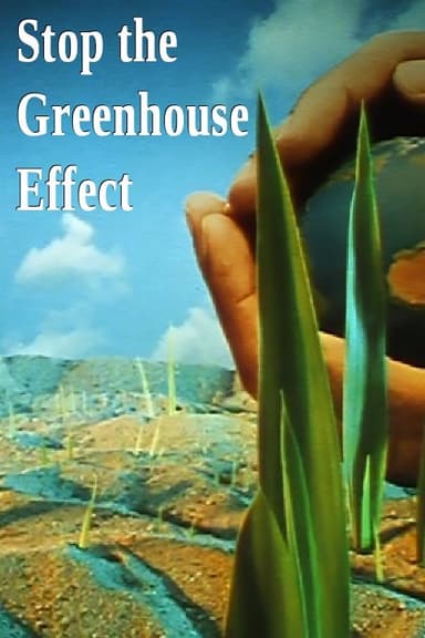 Stop the Greenhouse Effect poster