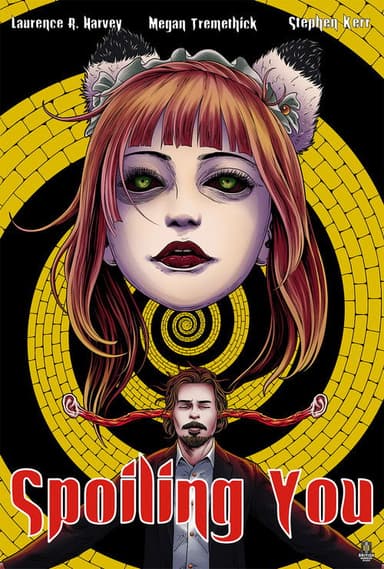 Spoiling You poster