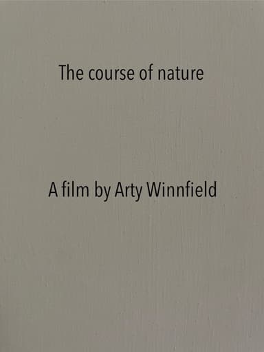 The course of nature poster