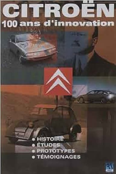 Citroën : 100 ans d'innovation poster