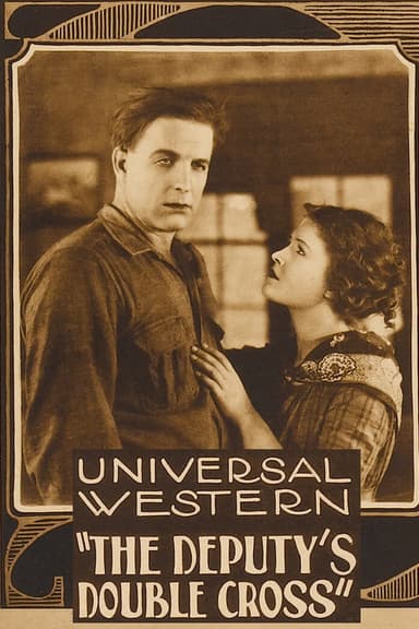 The Deputy's Double Cross poster