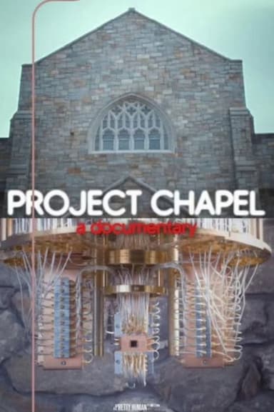 Project Chapel poster