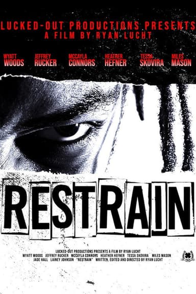 Restrain poster
