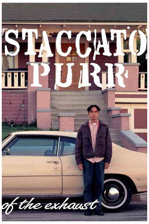 Staccato Purr of the Exhaust poster