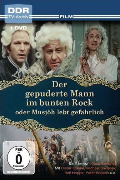 Der gepuderte Mann im bunten Rock poster