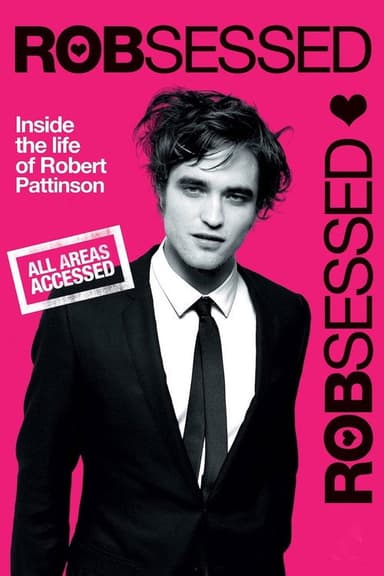 Robsessed poster