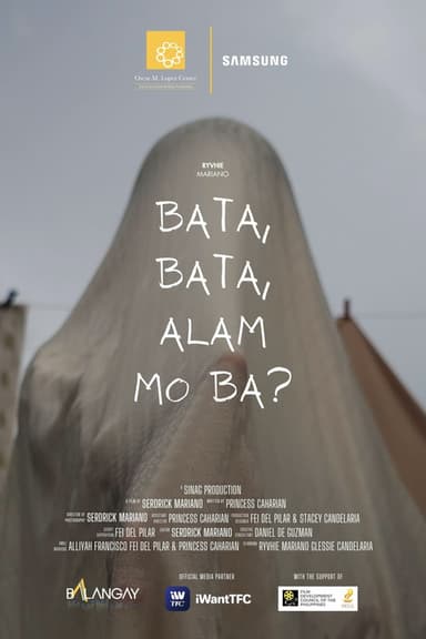 Bata, Bata, Alam Mo Ba? poster