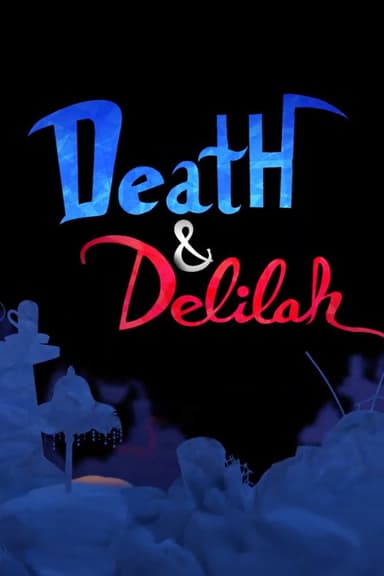 Death and Delilah poster