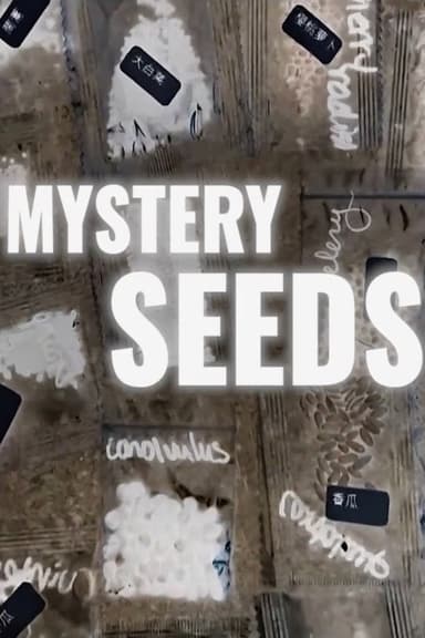 Mystery Seeds poster