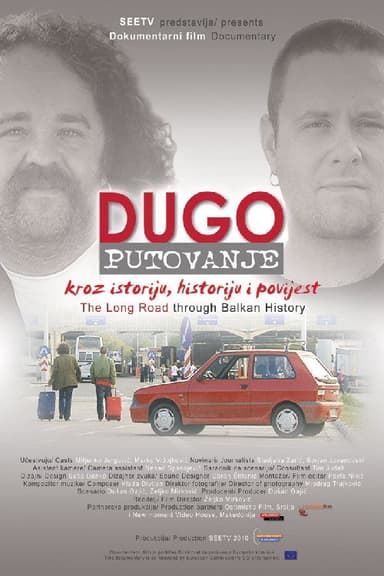 The Long Road Through Balkan History poster