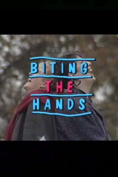 Biting the Hands poster