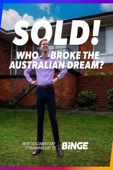 Sold! Who Broke the Australian Dream? poster
