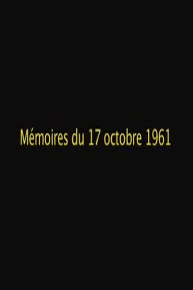Mémoires du 17 octobre 1961 poster