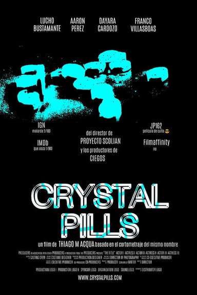 Crystal Pills poster