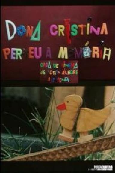 Dona Cristina Perdeu a Memória poster