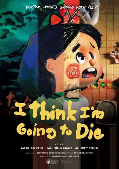 I Think I'm Going to Die poster