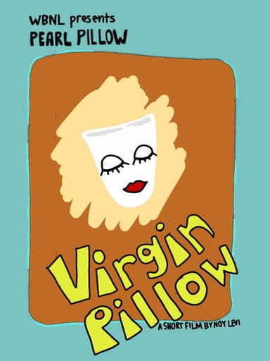 Virgin Pillow poster