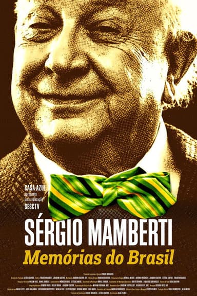 Sérgio Mamberti – Memórias do Brasil poster