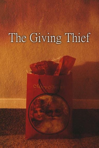 The Giving Thief poster
