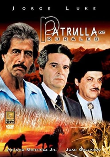 Patrulla de Rurales poster