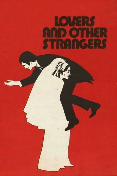 Lovers and Other Strangers poster