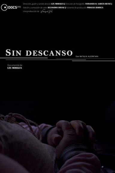 Sin descanso poster