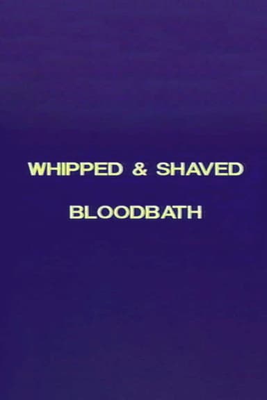 Charles Gatewood's Whipped & Shaved / Bloodbath poster