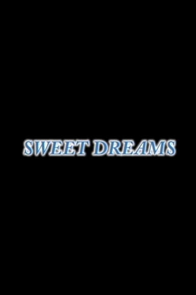 Sweet Dreams poster