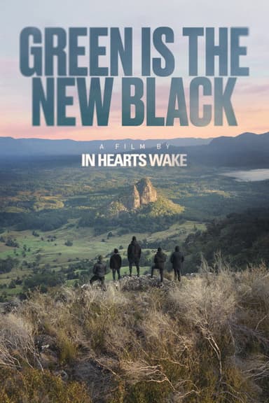 Green Is The New Black poster