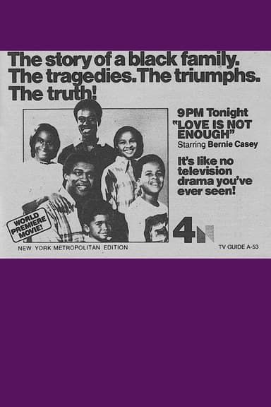 Love Is Not Enough poster