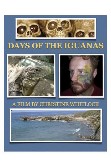 Days of the Iguanas poster