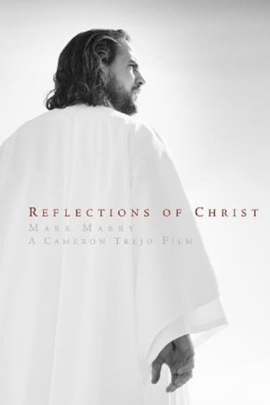 Reflections of Christ poster
