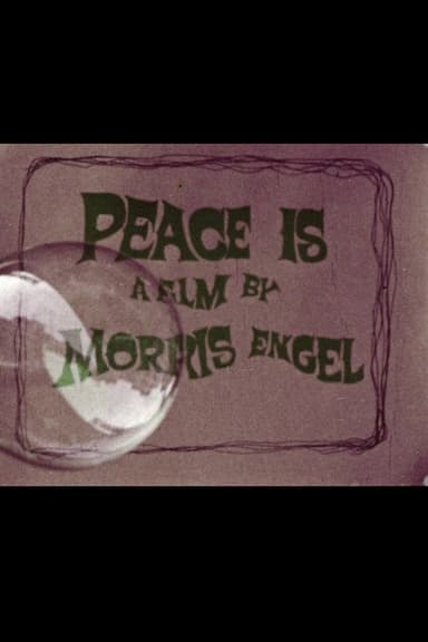 Peace Is poster